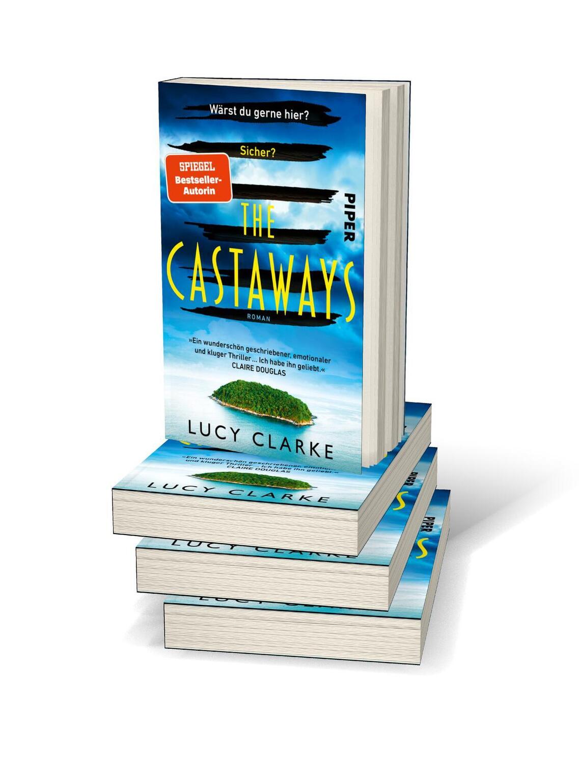 Bild: 9783492320450 | The Castaways | Lucy Clarke | Taschenbuch | 464 S. | Deutsch | 2023