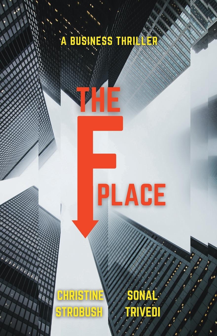 Cover: 9781662907487 | The F Place | Christine Strobush (u. a.) | Taschenbuch | Englisch