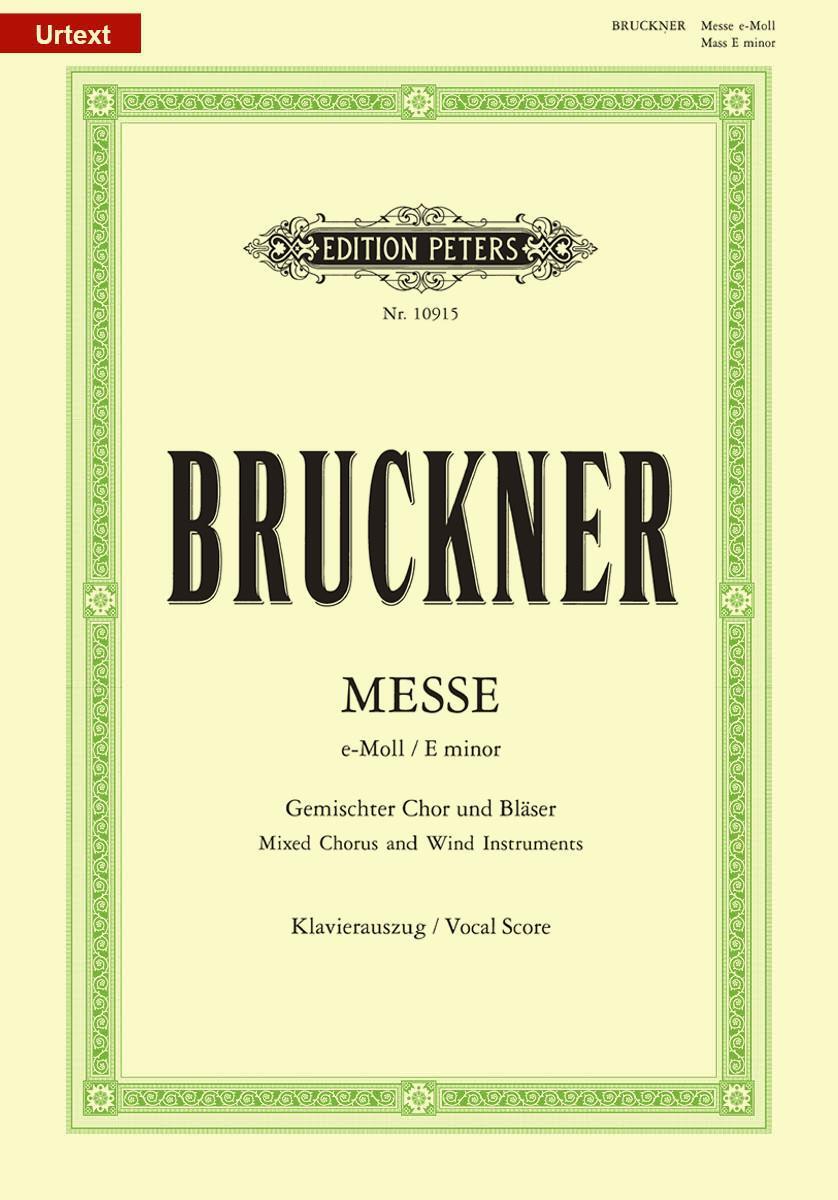 Cover: 9790014106805 | Mass in E Minor Wab 27 (2nd Version, 1882) (Vocal Score) | Bruckner