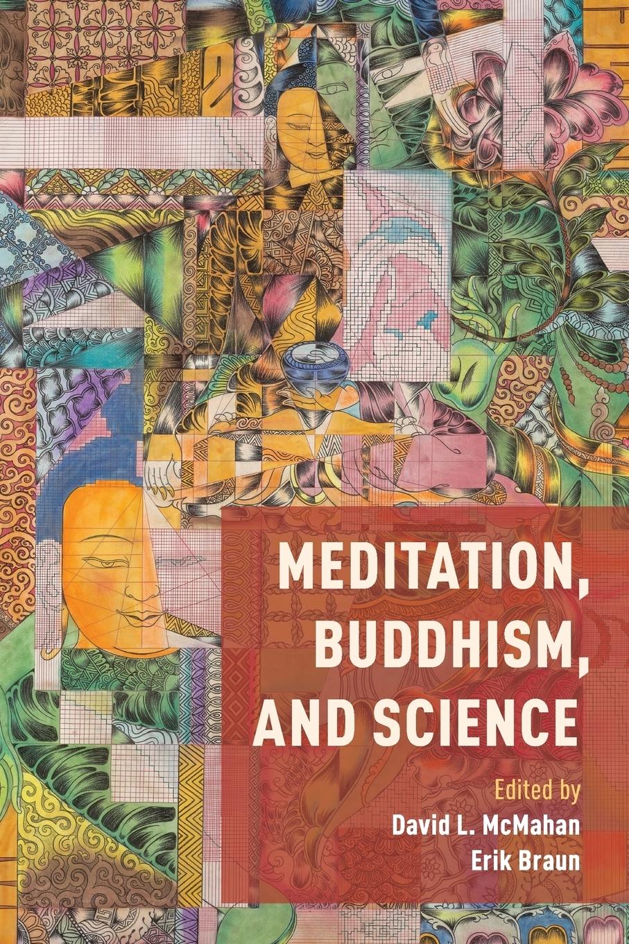 Cover: 9780190495800 | Meditation, Buddhism, and Science | David McMahan (u. a.) | Buch