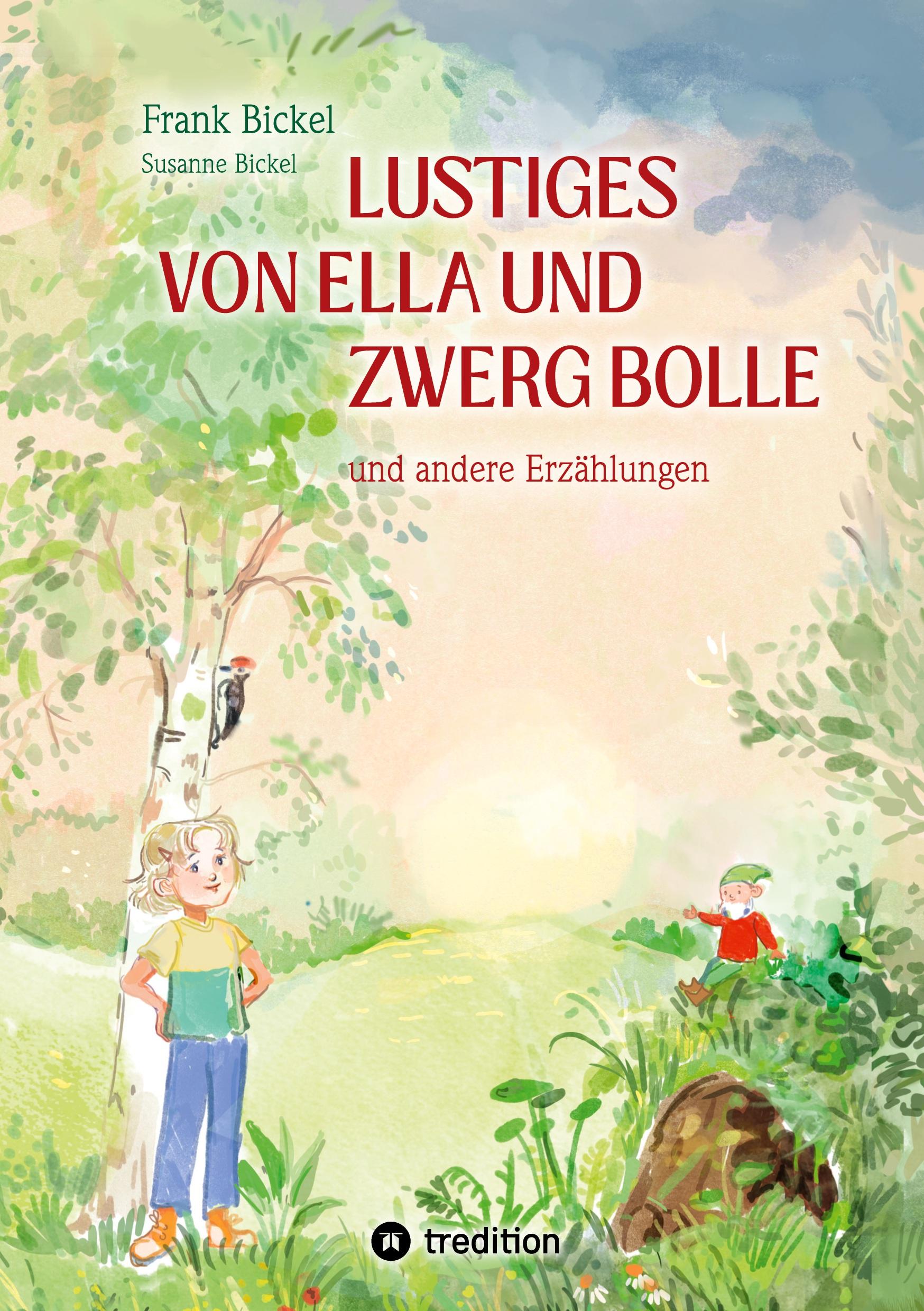 Cover: 9783384374943 | Lustiges von Ella und Zwerg Bolle | und andere Geschichten | Buch