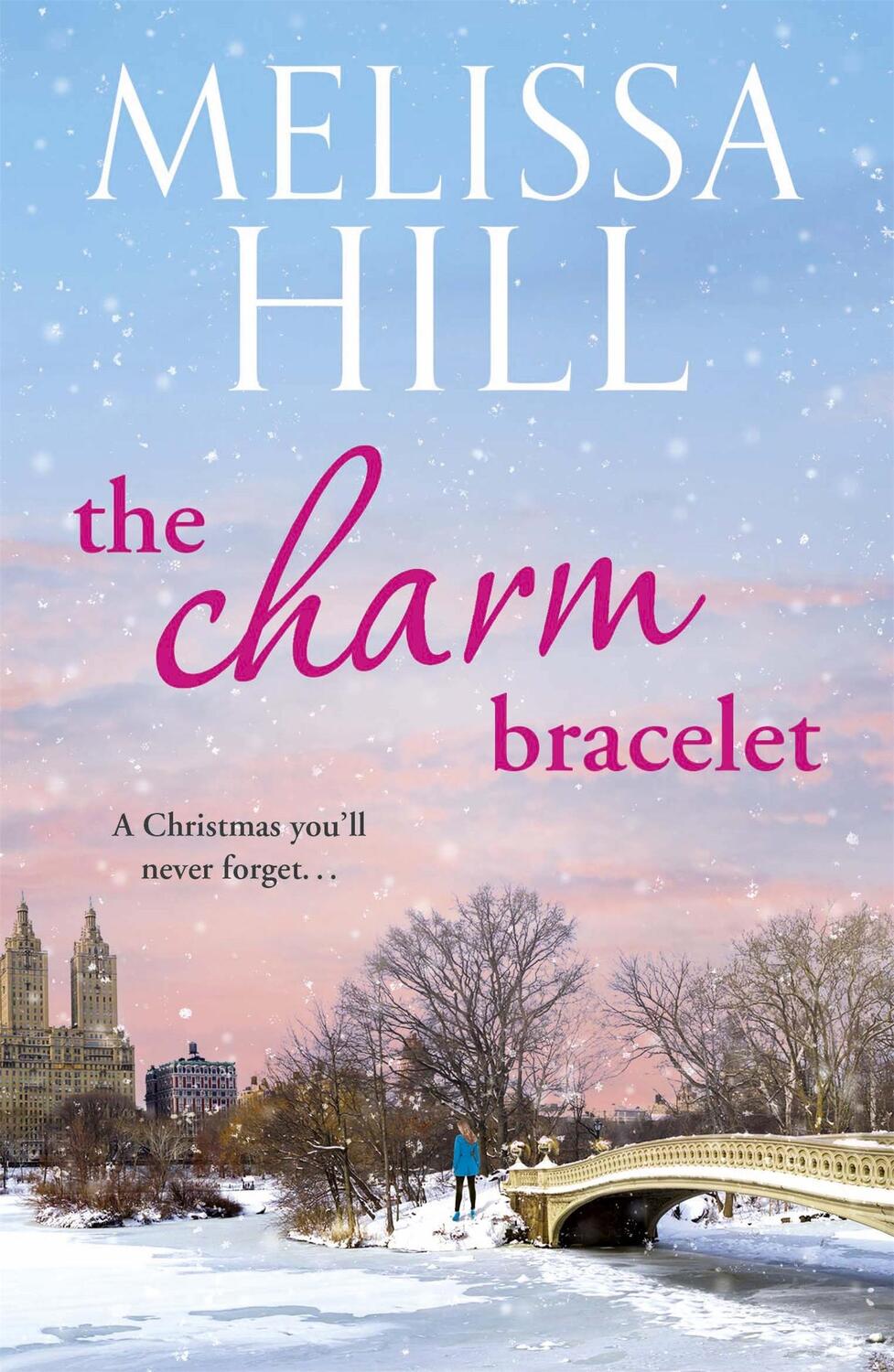 Cover: 9780340993415 | The Charm Bracelet | Melissa Hill | Taschenbuch | Englisch | 2012