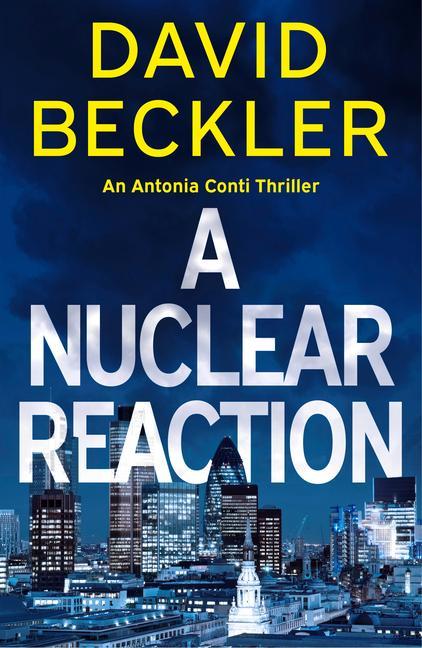 Cover: 9781542034722 | A Nuclear Reaction | David Beckler | Taschenbuch | Englisch | 2023