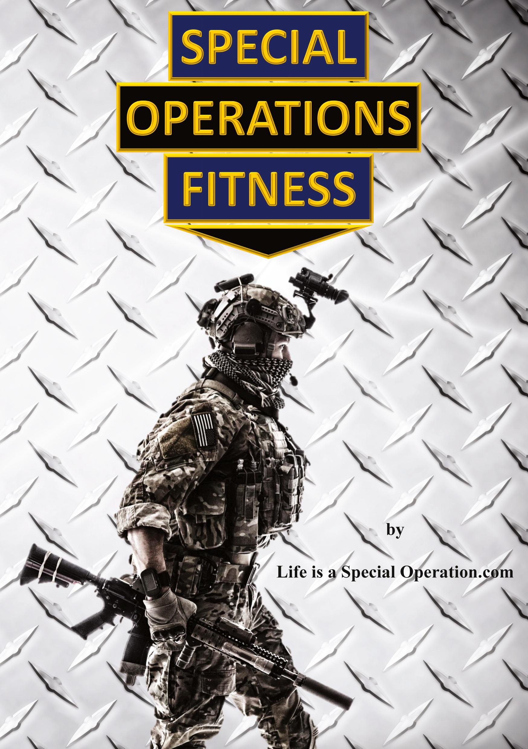 Cover: 9781946373069 | Special Operations Fitness | Life is a Special Operation. com | Buch