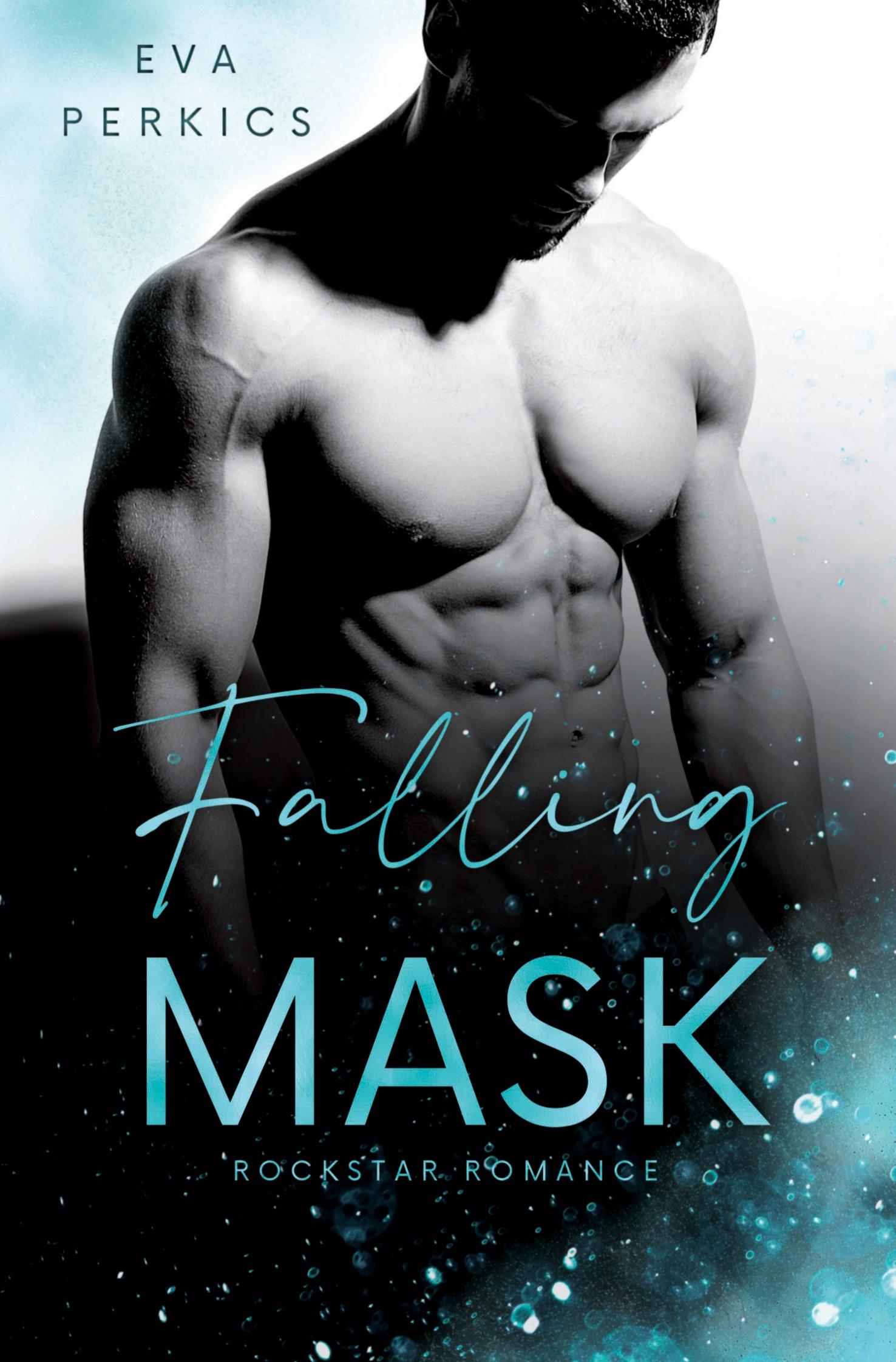 Cover: 9783759207920 | Falling Mask | New York Rockstar Romance | Eva Perkics (u. a.) | Buch