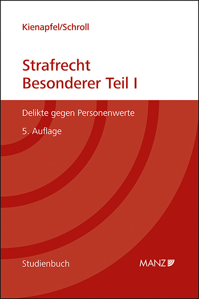 Cover: 9783214026448 | Strafrecht - Besonderer Teil I | Delikte gegen Personenwerte | Buch