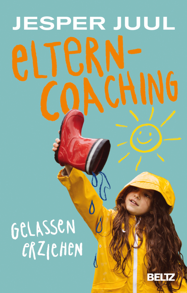 Cover: 9783407867162 | Elterncoaching | Gelassen erziehen | Jesper Juul | Taschenbuch | 2022