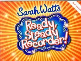 Cover: 9781848675919 | Ready, Steady Recorder! Pupil Book &amp; CD | Sarah Watts | Taschenbuch