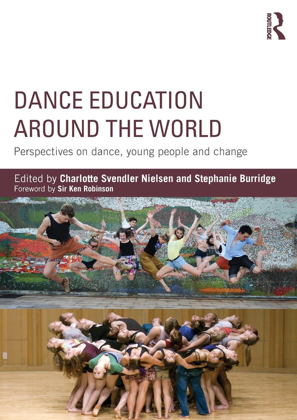 Cover: 9780415743631 | Dance Education around the World | Charlotte Svendler Nielsen (u. a.)