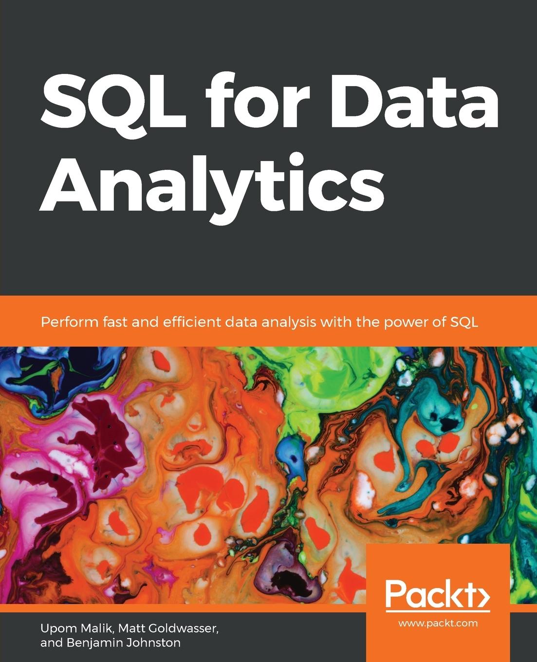 Cover: 9781789807356 | SQL for Data Analytics | Upom Malik (u. a.) | Taschenbuch | Englisch