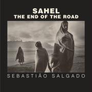 Cover: 9780520241701 | Sahel | The End of the Road | Sebastiao Salgado | Buch | Gebunden