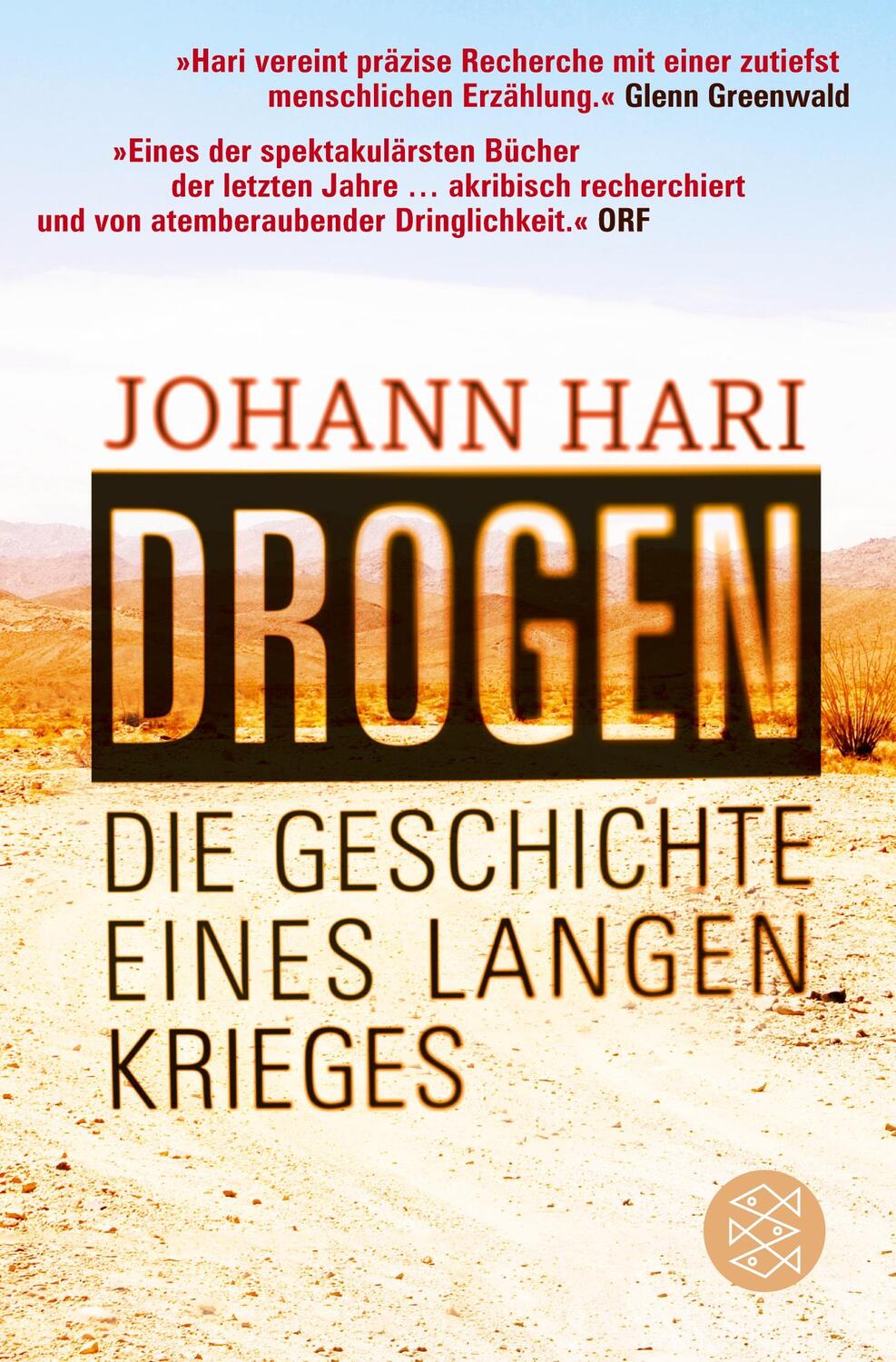 Cover: 9783596034192 | Drogen | Die Geschichte eines langen Krieges | Johann Hari | Buch