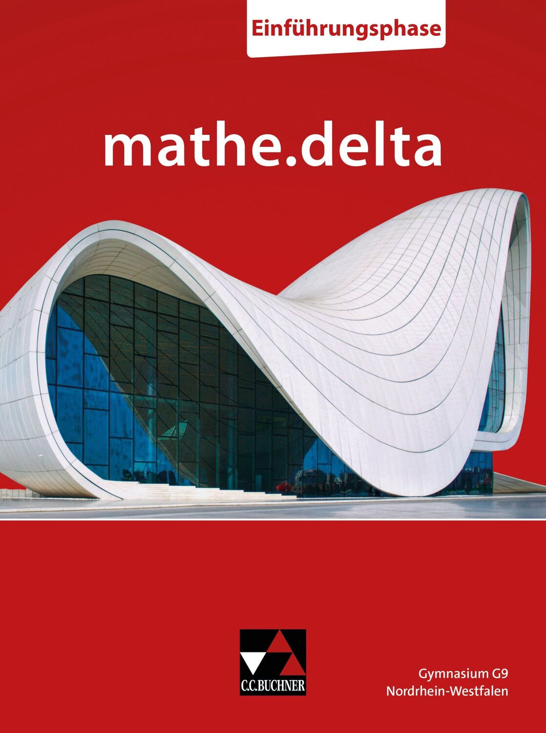 Cover: 9783661630519 | mathe.delta NRW Einführungsphase | Sabine Castelli (u. a.) | Buch