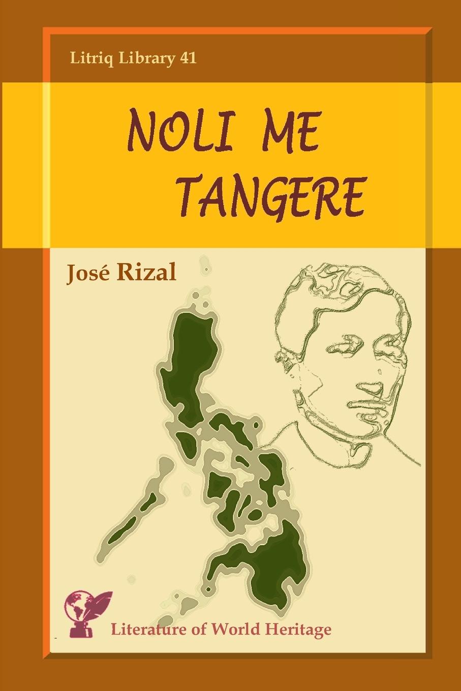 Cover: 9781716667312 | Noli Me Tangere | José Rizal | Taschenbuch | Englisch | 2022