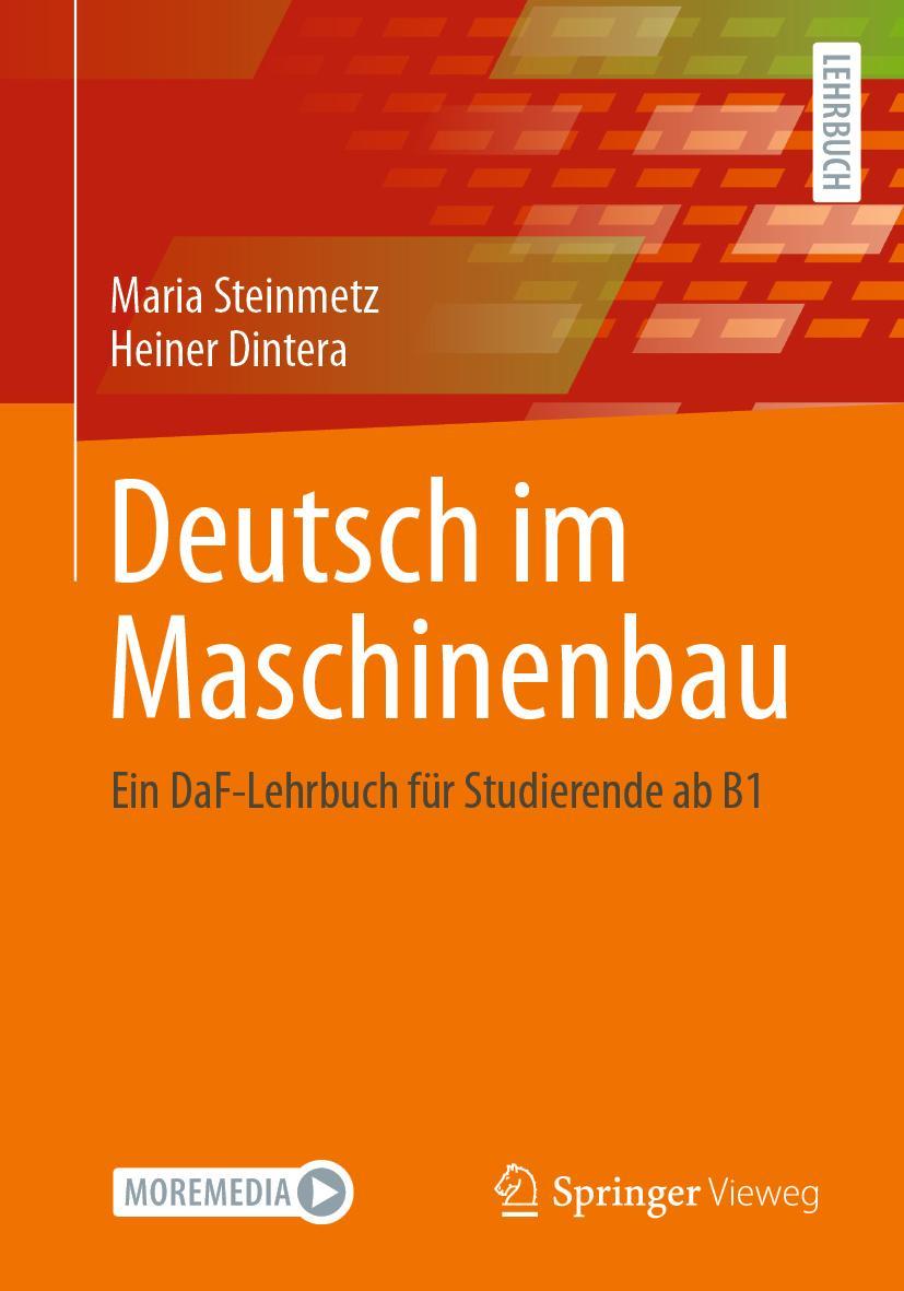 Cover: 9783658359829 | Deutsch im Maschinenbau | Ein DaF-Lehrbuch für Studierende ab B1 | xvi