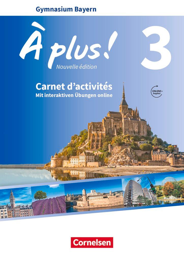 Cover: 9783061215064 | À plus ! - Nouvelle édition - Bayern -Band 3 - Carnet d'activités...