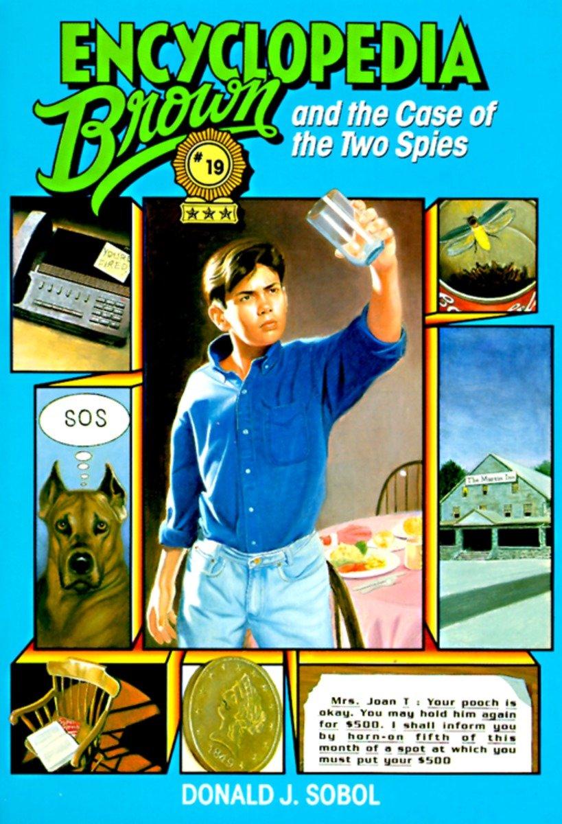 Cover: 9780553482973 | Encyclopedia Brown and the Case of the Two Spies | Donald J Sobol