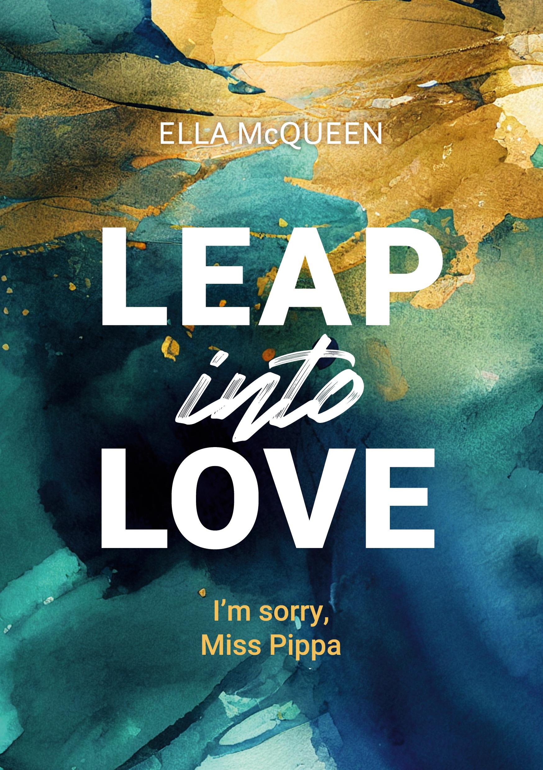 Cover: 9783759220905 | I'm sorry, Miss Pippa | Ella McQueen | Taschenbuch | Leap into Love