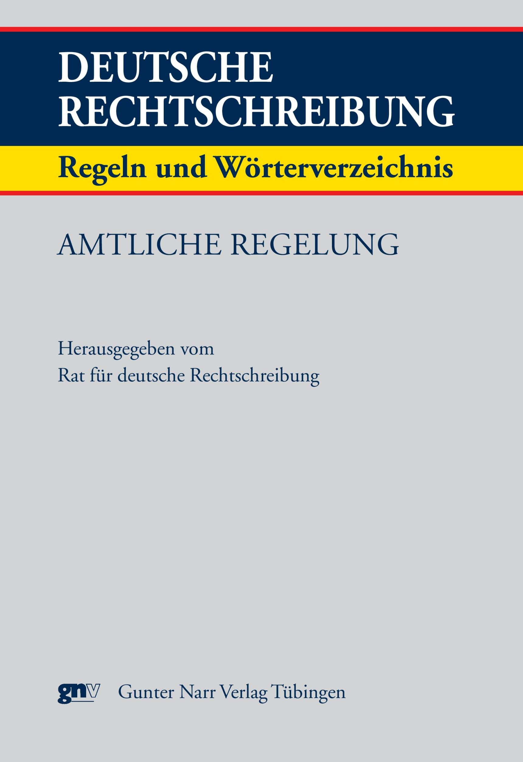 Cover: 9783823362708 | Deutsche Rechtschreibung | der Rat für deutsche Rechtschreibung (Hrsg.