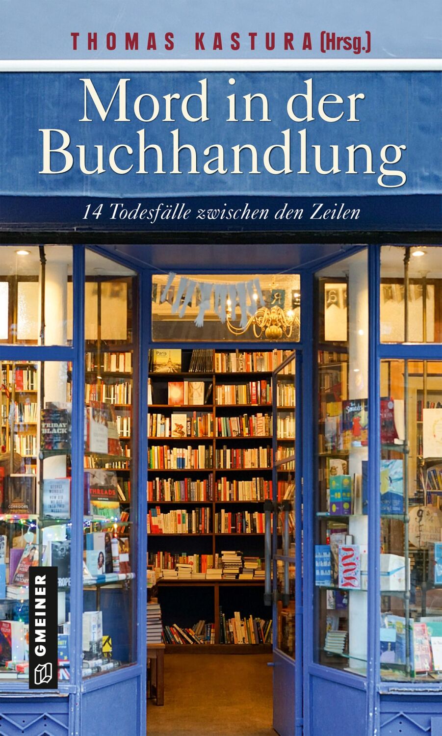 Cover: 9783839200568 | Mord in der Buchhandlung | 14 Todesfälle zwischen den Zeilen | Kastura