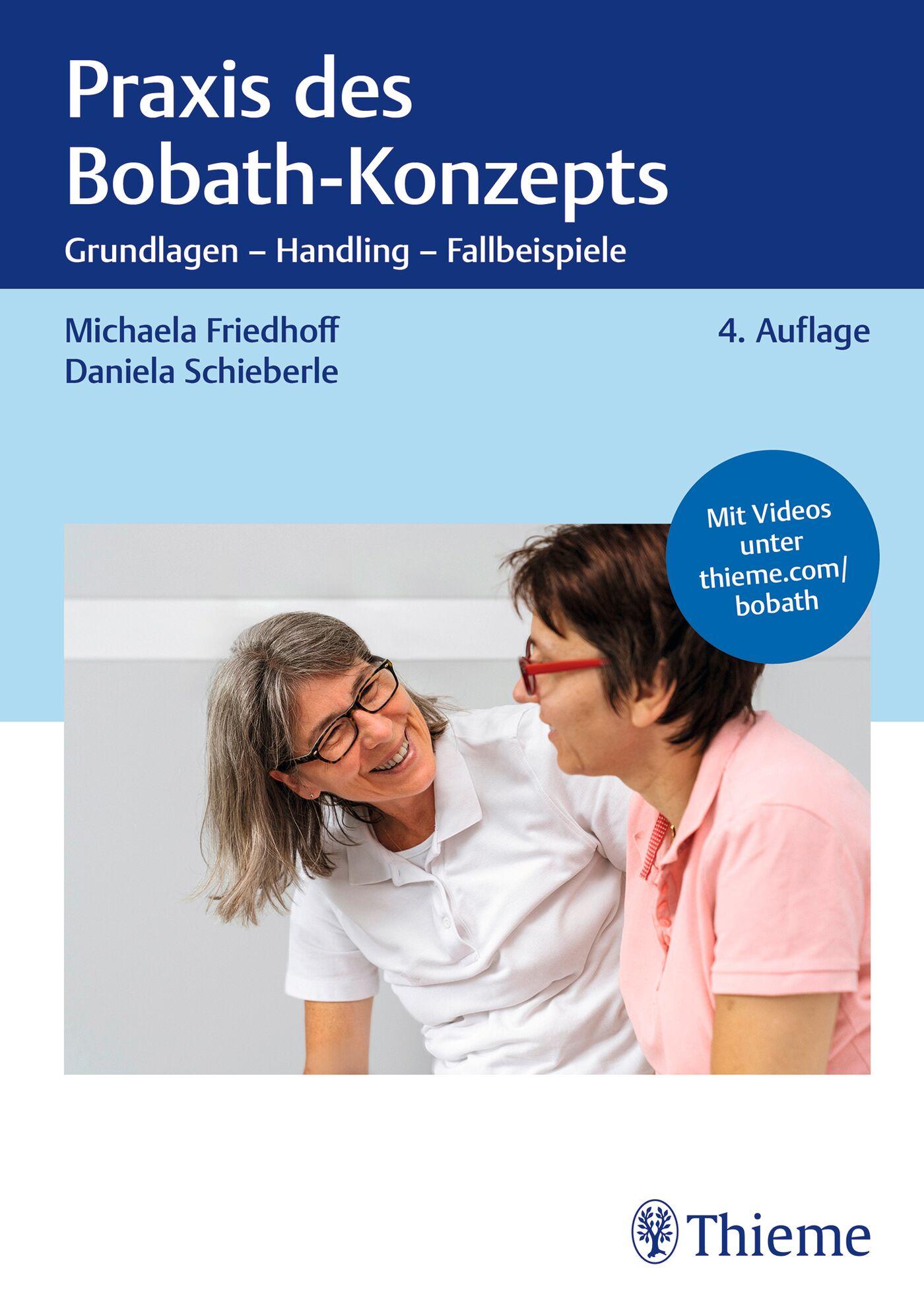 Cover: 9783132447905 | Praxis des Bobath-Konzepts | Grundlagen - Handling - Fallbeispiele