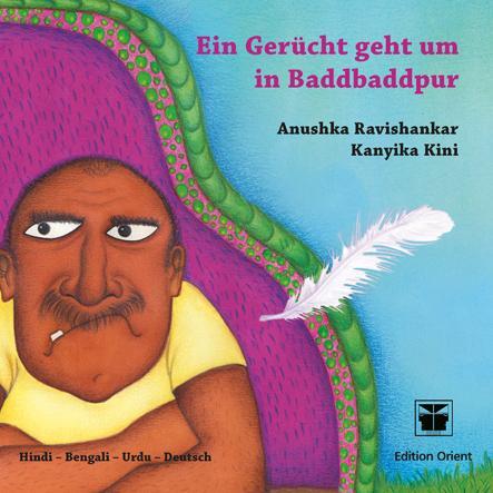 Cover: 9783922825869 | Ein Gerücht geht um in Baddbaddpur (A) | Anushka Ravishankar | Buch