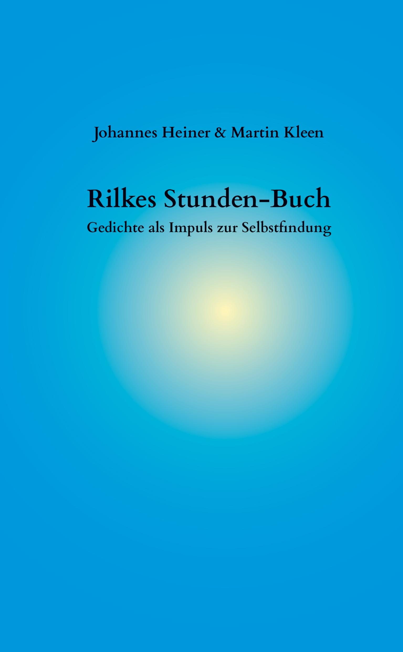 Cover: 9783384429711 | Rilkes Stunden-Buch | Gedichte als Impuls zur Selbstfindung | Buch