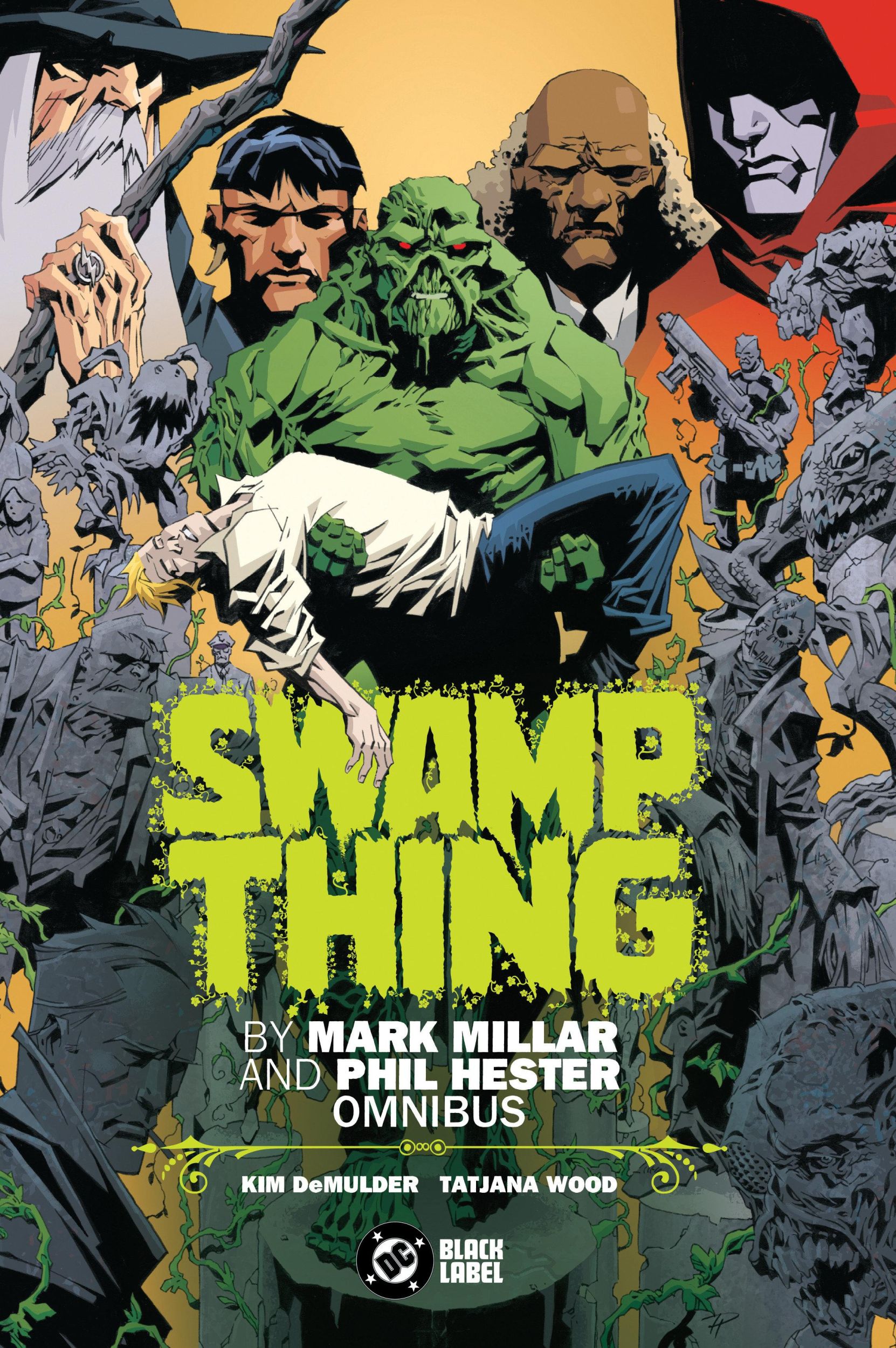 Cover: 9781779528070 | Swamp Thing by Mark Millar and Phil Hester Omnibus | Mark Millar