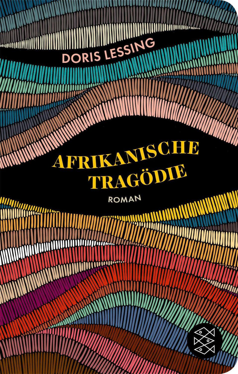 Cover: 9783596522347 | Afrikanische Tragödie | Roman | Doris Lessing | Buch | 384 S. | 2019