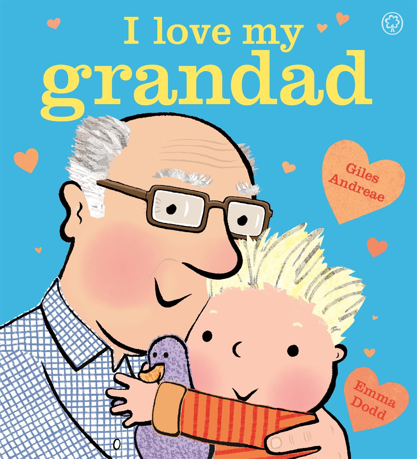 Cover: 9781408338179 | I Love My Grandad | Giles Andreae | Taschenbuch | Englisch | 2017