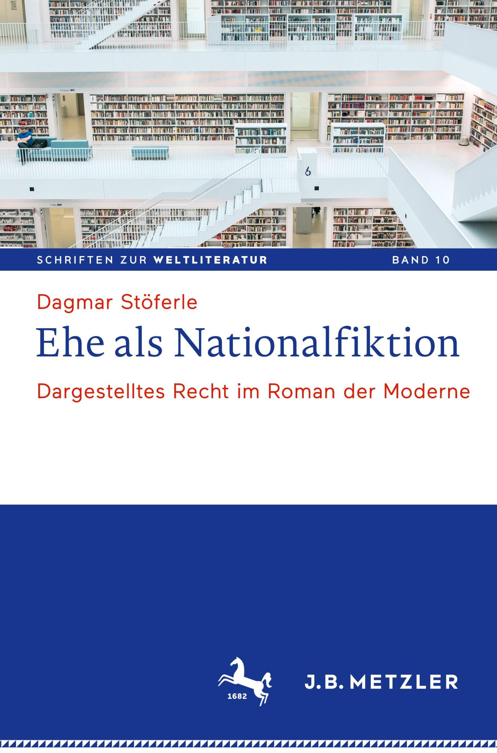 Cover: 9783476056573 | Ehe als Nationalfiktion | Dargestelltes Recht im Roman der Moderne