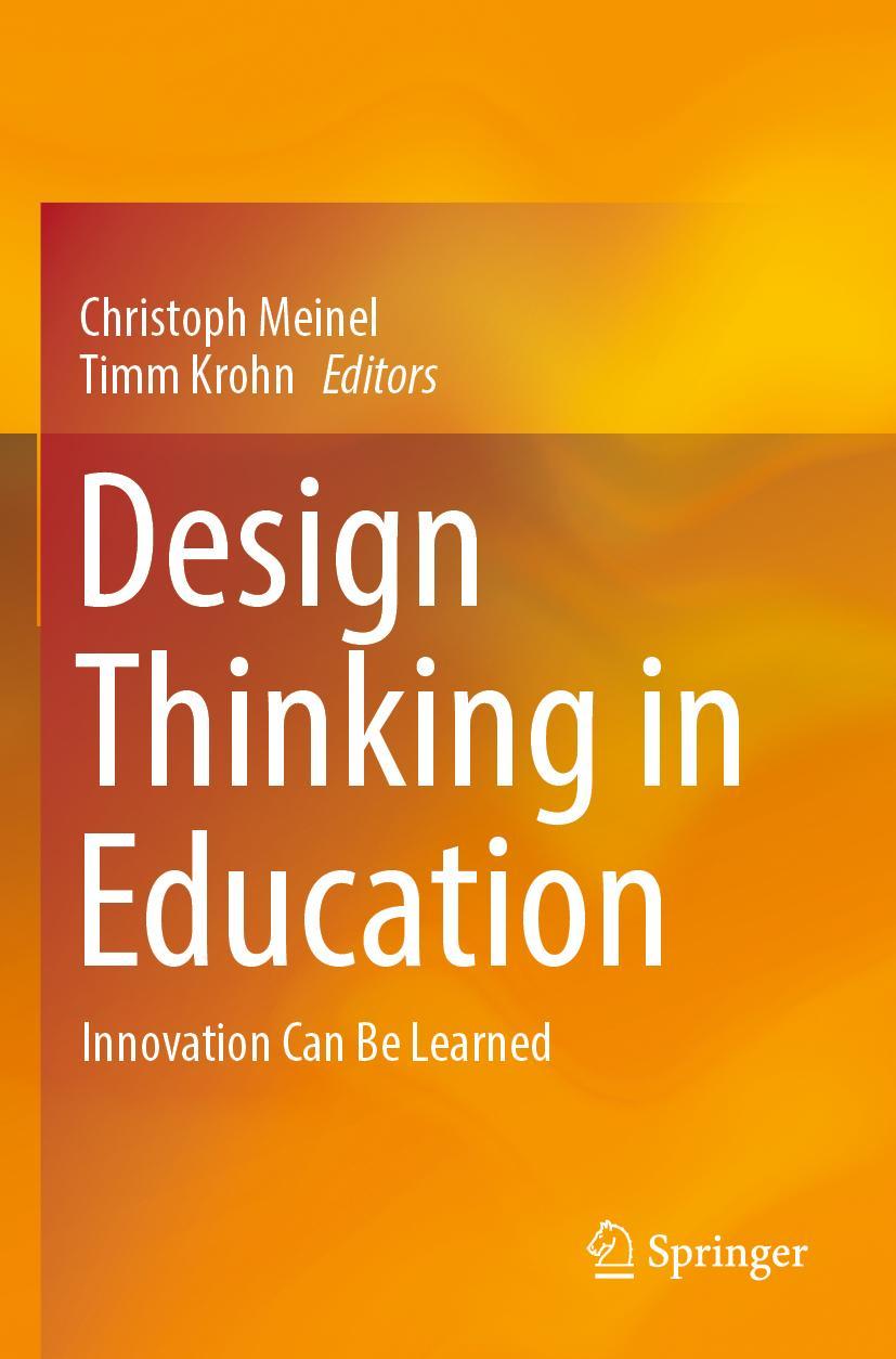 Cover: 9783030891152 | Design Thinking in Education | Innovation Can Be Learned | Taschenbuch