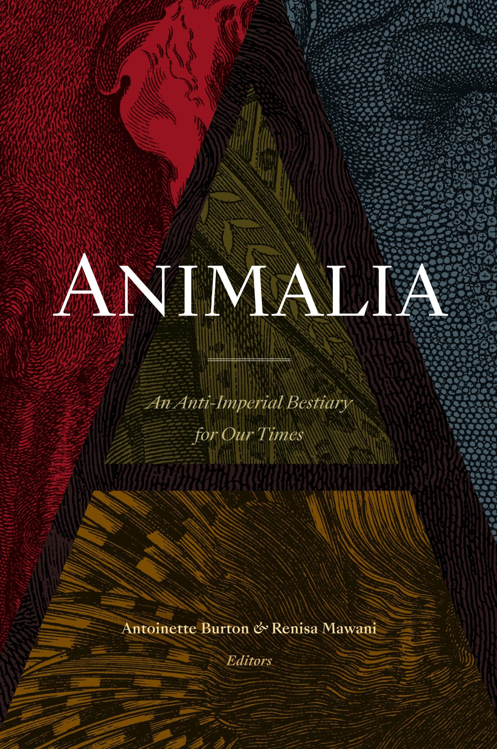 Cover: 9781478011286 | Animalia | An Anti-Imperial Bestiary for Our Times | Antoinette Burton