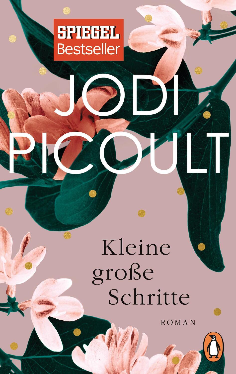 Cover: 9783328102601 | Kleine große Schritte | Roman | Jodi Picoult | Taschenbuch | Deutsch