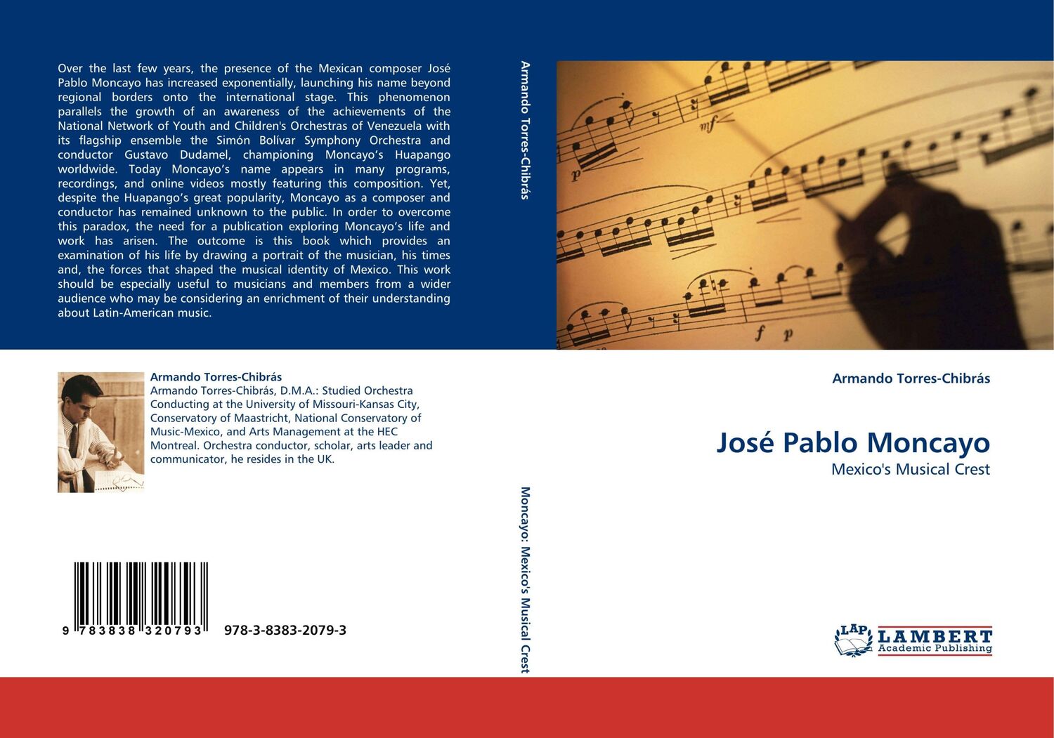 Cover: 9783838320793 | José Pablo Moncayo | Mexico''s Musical Crest | Armando Torres-Chibrás