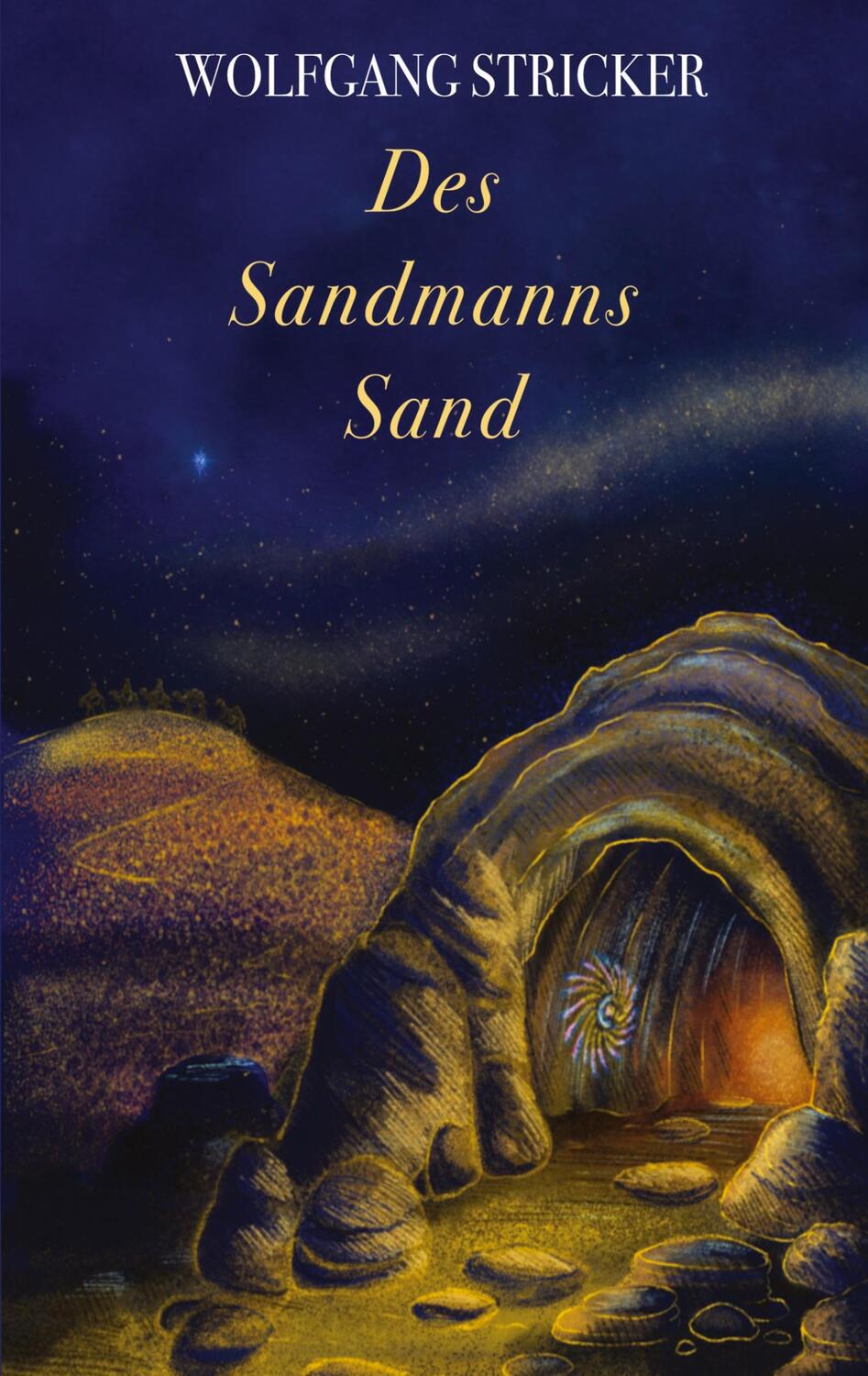 Cover: 9783950557305 | Des Sandmanns Sand | Wolfgang Stricker | Taschenbuch | Paperback