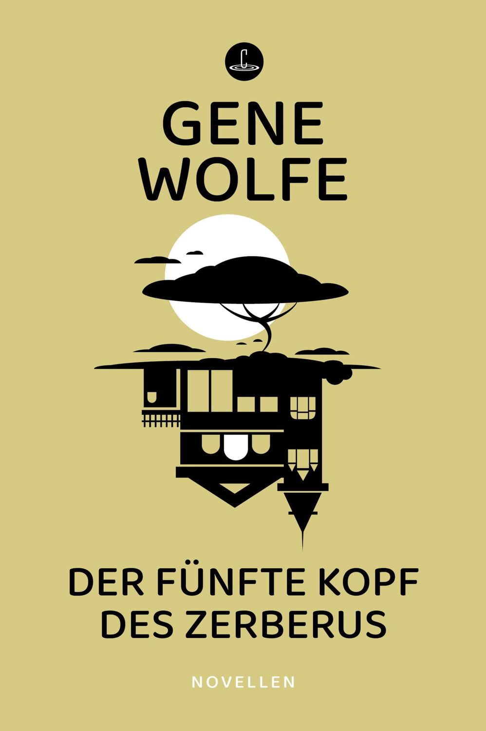 Cover: 9783910914063 | Der fünfte Kopf des Zerberus | Novellen | Gene Wolfe | Taschenbuch