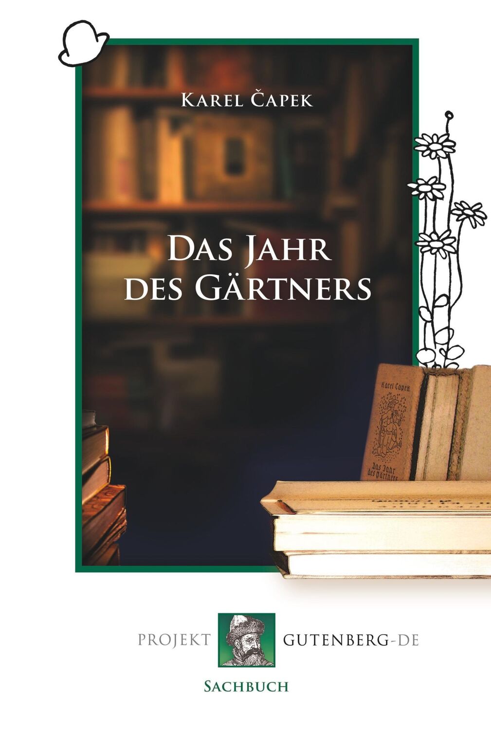 Cover: 9783865115416 | Das Jahr des Gärtners | Karel Capek | Taschenbuch | Paperback | 130 S.