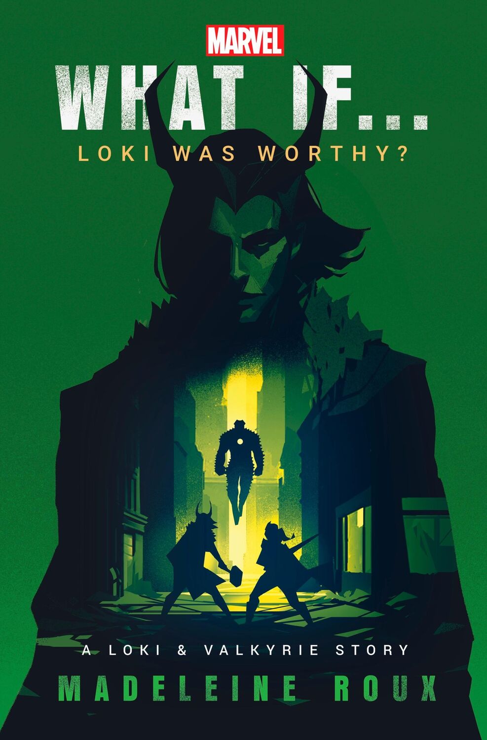 Cover: 9781804946589 | What If. . . Loki Was Worthy? | A Loki and Valkyrie Story | Roux