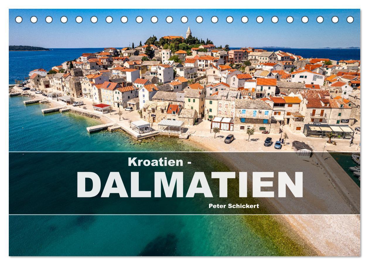 Cover: 9783457175606 | Kroatien - Dalmatien (Tischkalender 2025 DIN A5 quer), CALVENDO...