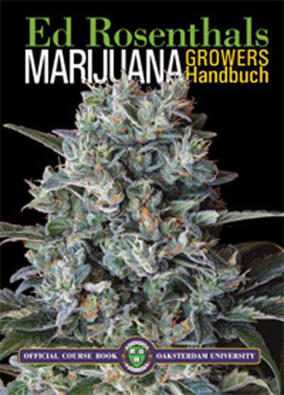 Cover: 9783037882634 | Marijuana Growers Handbuch | Ed Rosenthal | Taschenbuch | 515 S.