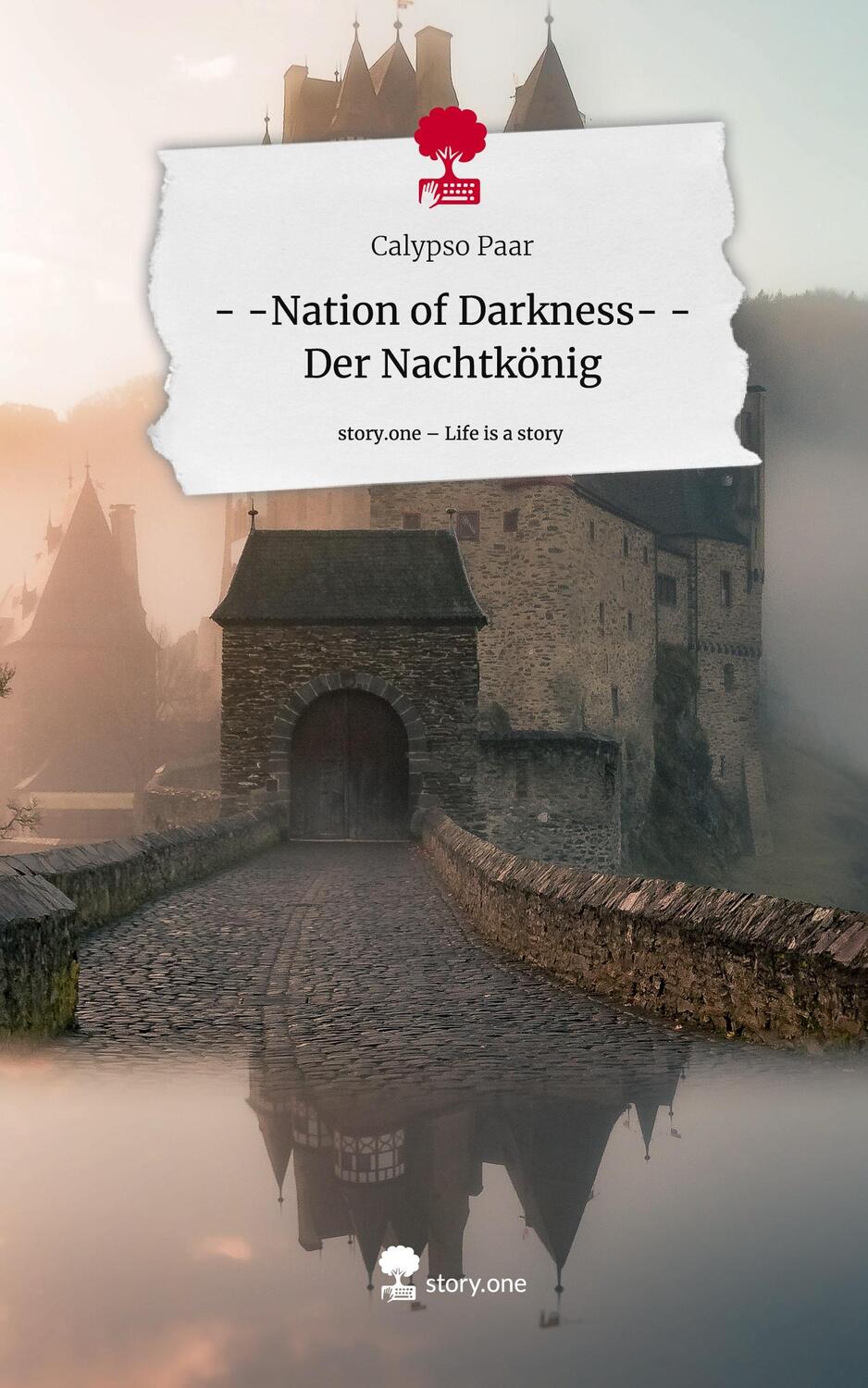 Cover: 9783711512758 | - -Nation of Darkness- - Der Nachtkönig. Life is a Story - story.one