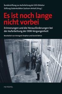 Cover: 9783863311124 | Es ist noch lange nicht vorbei | Annegret Stephan | Buch | 148 S.