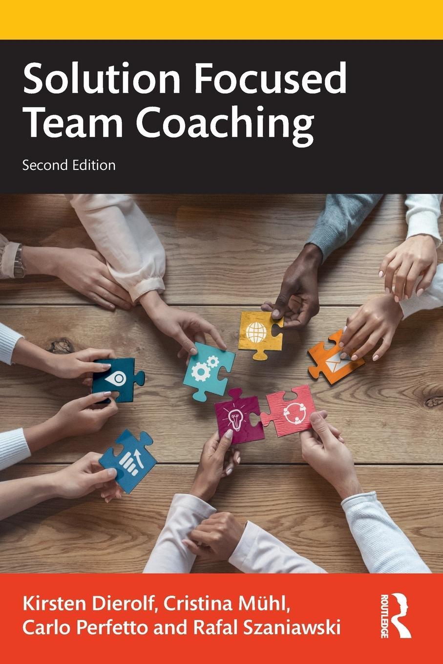 Cover: 9781032440743 | Solution Focused Team Coaching | Carlo Perfetto (u. a.) | Taschenbuch