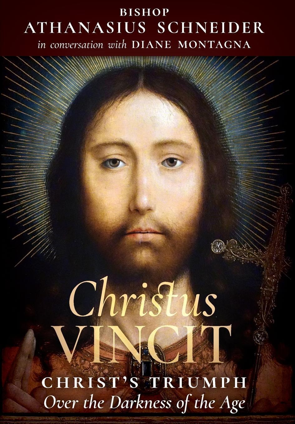 Cover: 9781621384908 | Christus Vincit | Christ's Triumph Over the Darkness of the Age | Buch