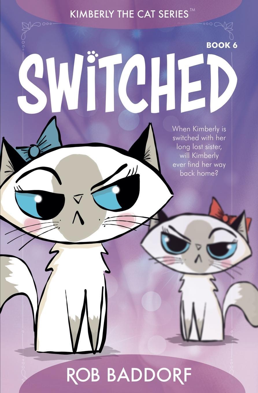 Cover: 9781956061444 | Switched | Rob Baddorf | Taschenbuch | Paperback | Englisch | 2024