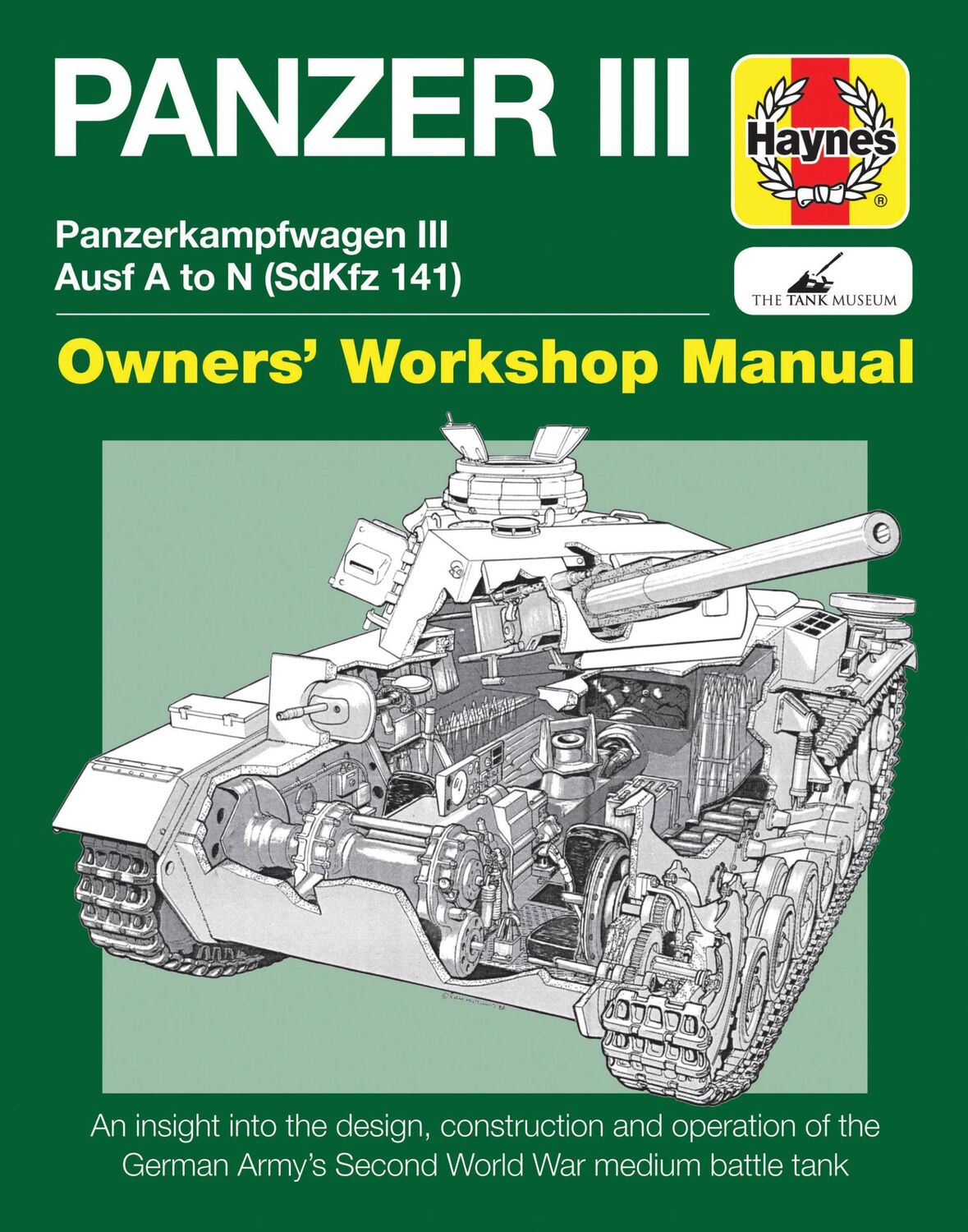 Cover: 9780857338273 | Panzer III | Panzerkampfwagen III Ausf. A to N (SdKfz 141) | Buch