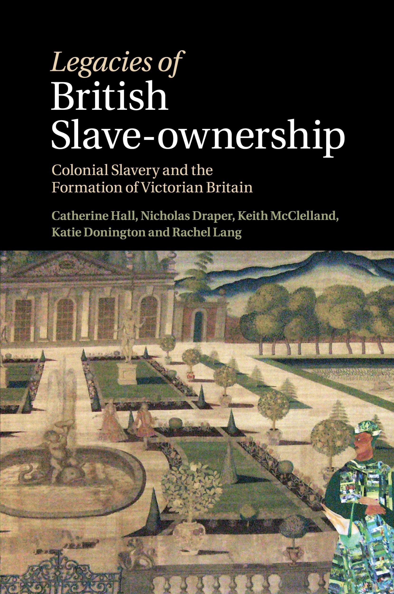 Cover: 9781316635261 | Legacies of British Slave-Ownership | Catherine Hall (u. a.) | Buch