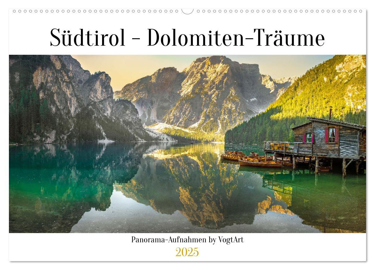 Cover: 9783435009275 | Südtirol - Dolomiten-Träume by VogtArt (Wandkalender 2025 DIN A2...