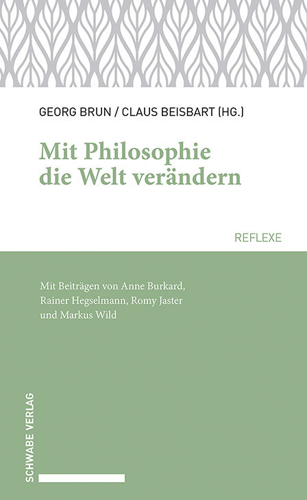 Cover: 9783796541629 | Mit Philosophie die Welt verändern | In Bildung und Öffentlichkeit